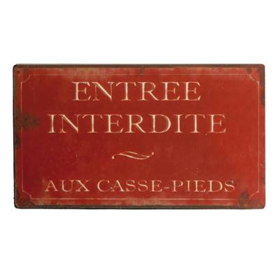Plaque "Entrée interdite"