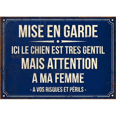 Plaque " Mise en garde" 21*15